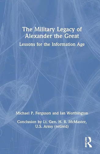 The Military Legacy of Alexander the Great cover