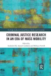 Criminal Justice Research in an Era of Mass Mobility cover