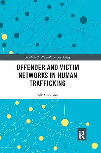 Offender and Victim Networks in Human Trafficking cover