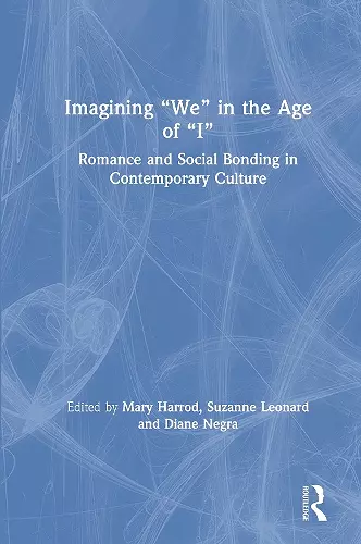 Imagining "We" in the Age of "I" cover