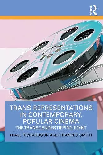 Trans Representations in Contemporary, Popular Cinema cover