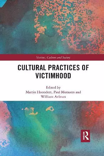 Cultural Practices of Victimhood cover