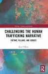 Challenging the Human Trafficking Narrative cover