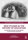 New Studies in the History of Education cover