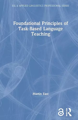 Foundational Principles of Task-Based Language Teaching cover