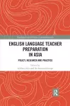 English Language Teacher Preparation in Asia cover