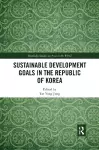 Sustainable Development Goals in the Republic of Korea cover