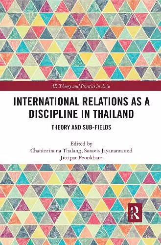 International Relations as a Discipline in Thailand cover