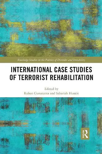 International Case Studies of Terrorist Rehabilitation cover