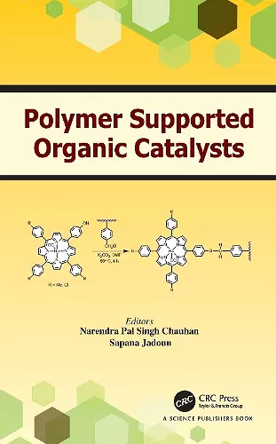 Polymer Supported Organic Catalysts cover