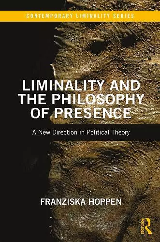 Liminality and the Philosophy of Presence cover