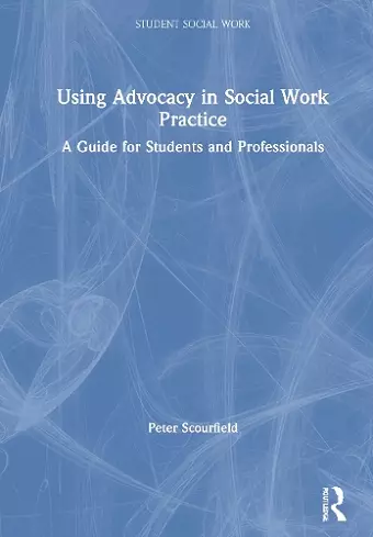 Using Advocacy in Social Work Practice cover