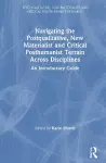 Navigating the Postqualitative, New Materialist and Critical Posthumanist Terrain Across Disciplines cover