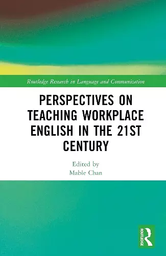 Perspectives on Teaching Workplace English in the 21st Century cover