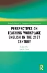 Perspectives on Teaching Workplace English in the 21st Century cover