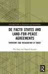 De Facto States and Land-for-Peace Agreements cover