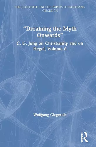 “Dreaming the Myth Onwards” cover