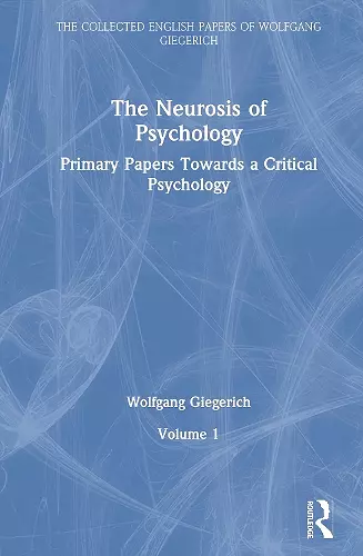 The Neurosis of Psychology cover