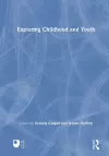 Exploring Childhood and Youth cover