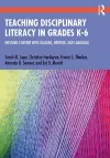 Teaching Disciplinary Literacy in Grades K-6 cover