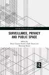 Surveillance, Privacy and Public Space cover