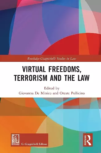Virtual Freedoms, Terrorism and the Law cover