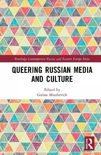 Queering Russian Media and Culture cover