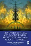 Innovative Stigma and Discrimination Reduction Programs Across the World cover