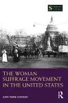 The Woman Suffrage Movement in the United States cover