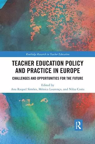 Teacher Education Policy and Practice in Europe cover