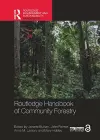 Routledge Handbook of Community Forestry cover