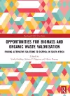 Opportunities for Biomass and Organic Waste Valorisation cover