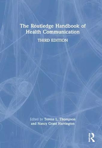 The Routledge Handbook of Health Communication cover