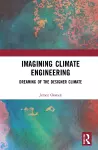 Imagining Climate Engineering cover