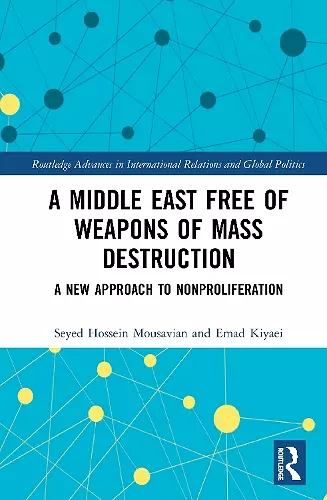 A Middle East Free of Weapons of Mass Destruction cover