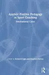 Applied Positive Pedagogy in Sport Coaching cover