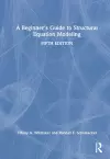 A Beginner's Guide to Structural Equation Modeling cover