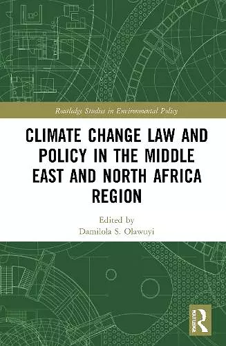 Climate Change Law and Policy in the Middle East and North Africa Region cover