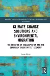 Climate Change Solutions and Environmental Migration cover