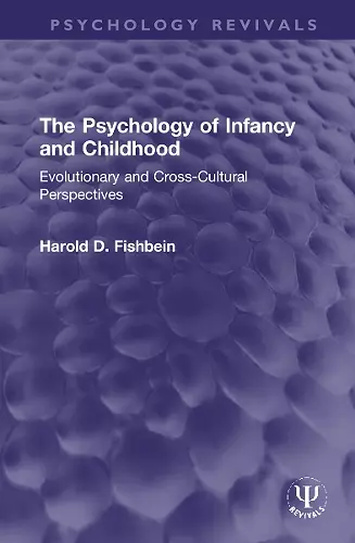 The Psychology of Infancy and Childhood cover