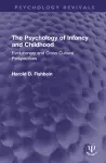 The Psychology of Infancy and Childhood cover