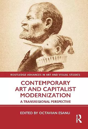 Contemporary Art and Capitalist Modernization cover