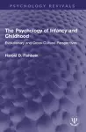 The Psychology of Infancy and Childhood cover