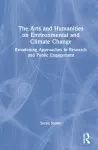 The Arts and Humanities on Environmental and Climate Change cover