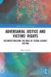 Adversarial Justice and Victims' Rights cover