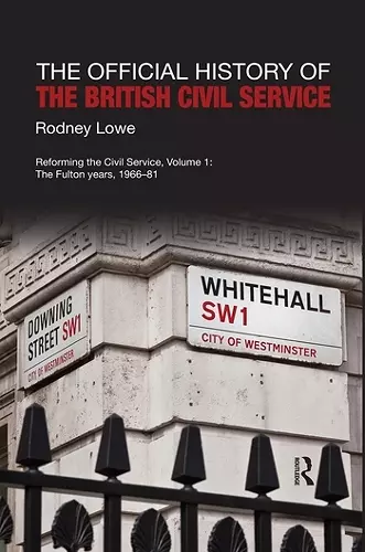 The Official History of the British Civil Service cover