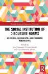 The Social Institution of Discursive Norms cover