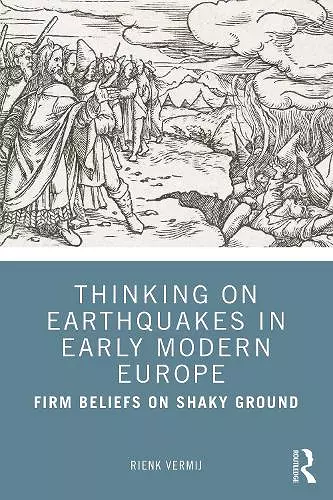 Thinking on Earthquakes in Early Modern Europe cover