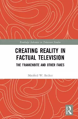 Creating Reality in Factual Television cover