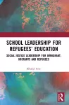 School Leadership for Refugees’ Education cover